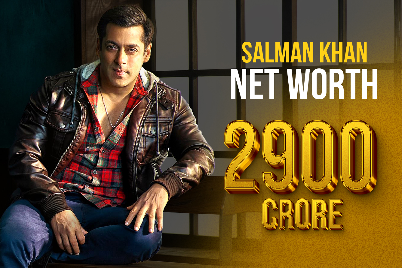 Salman Khan Net Worth